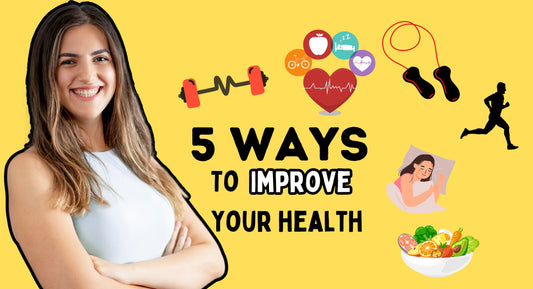 5 Simple Habits to improve your health and lifestyle.